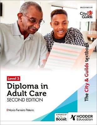 The City & Guilds Textbook Level 3 Diploma in Adult Care Second Edition ...