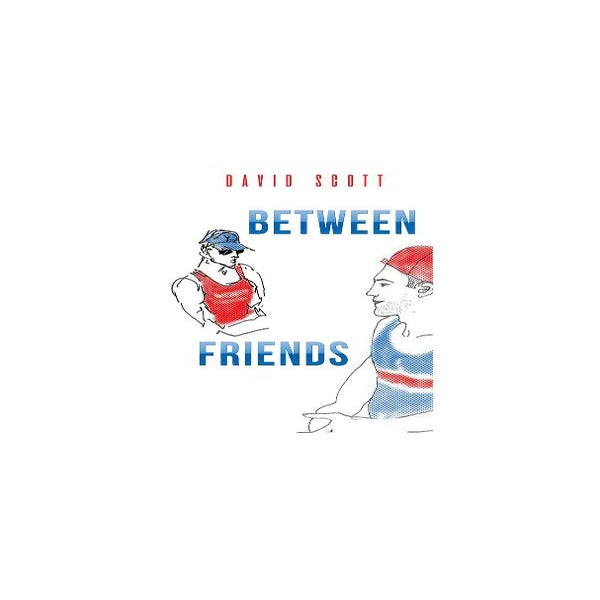 Between Friends -