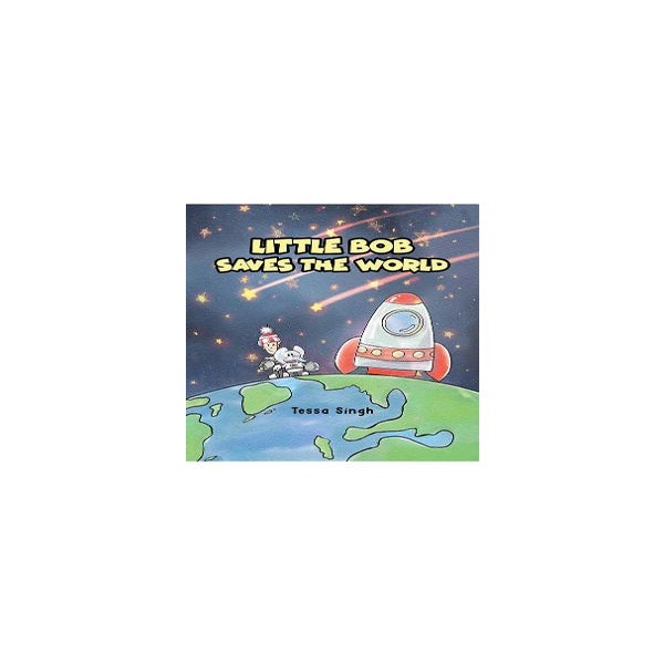 Little Bob Saves the World -