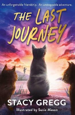 The Last Journey by Stacy Gregg | Paper Plus