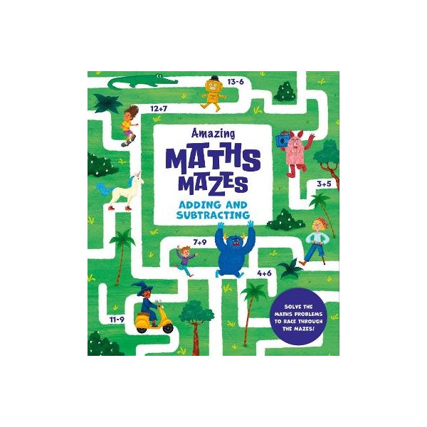 Amazing Maze Math Amazing Maths Mazes by Ana Sebastian, Catherine Casey | Paper Plus