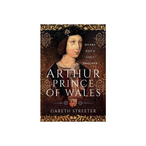 Arthur, Prince of Wales by Gareth Streeter Paper Plus
