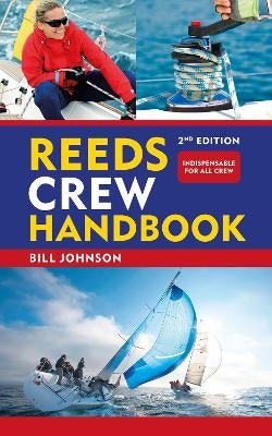Reeds Crew Handbook 2nd edition by Bill Johnson | Paper Plus