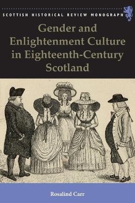 Gender and Enlightenment Culture in Eighteenth-Century Scotland by ...