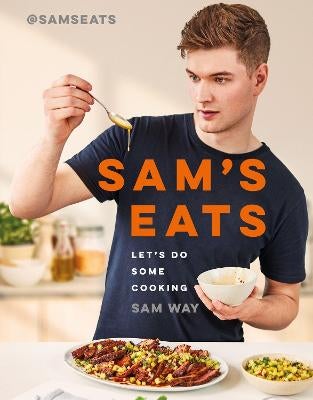 Sam's Eats: Let's Do Some Cooking by Sam Way | Paper Plus