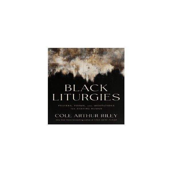 Black Liturgies -