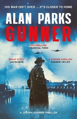 Gunner by Alan Parks | Paper Plus