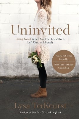 Uninvited by Lysa TerKeurst Paper Plus