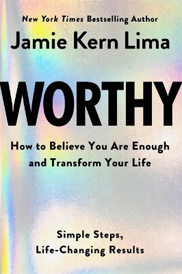 Worthy by Jamie Kern Lima | Paper Plus