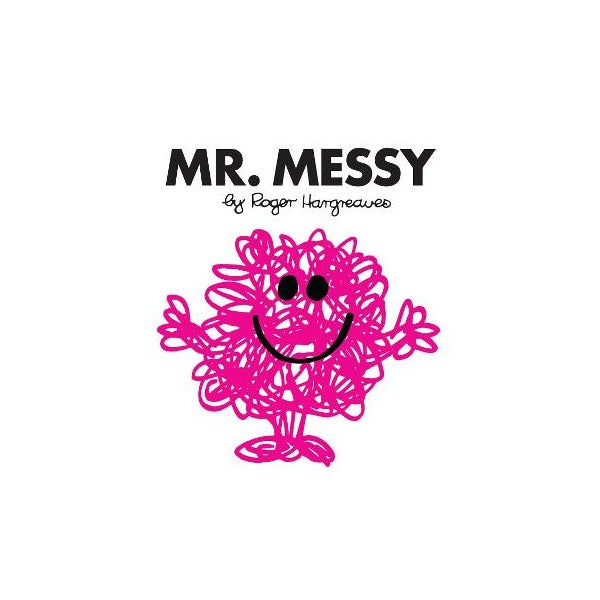 Mr. Messy -
