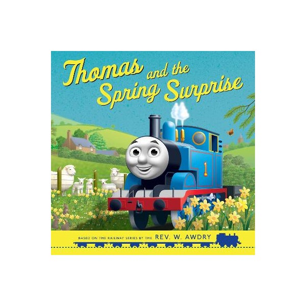 Thomas and the Spring Surprise (Thomas & Friends Picture Books) -