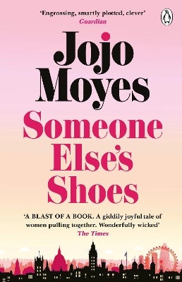 Someone Else's Shoes By Jojo Moyes | Paper Plus