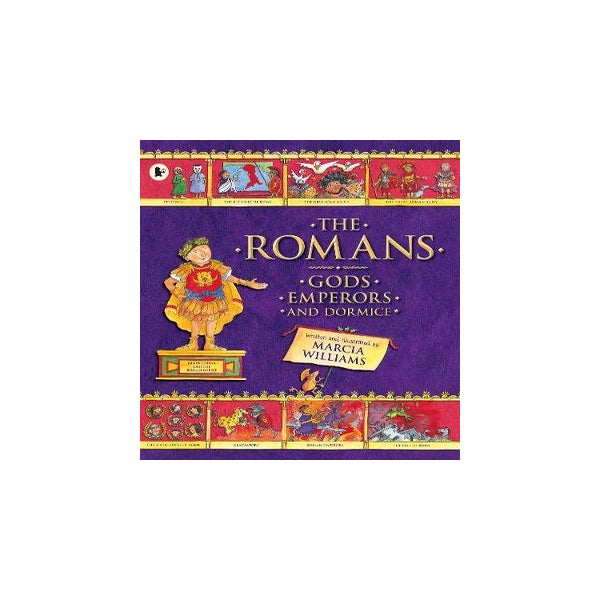 The Romans: Gods, Emperors and Dormice -
