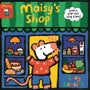 Maisy's Shop: With a pop-out play scene! -