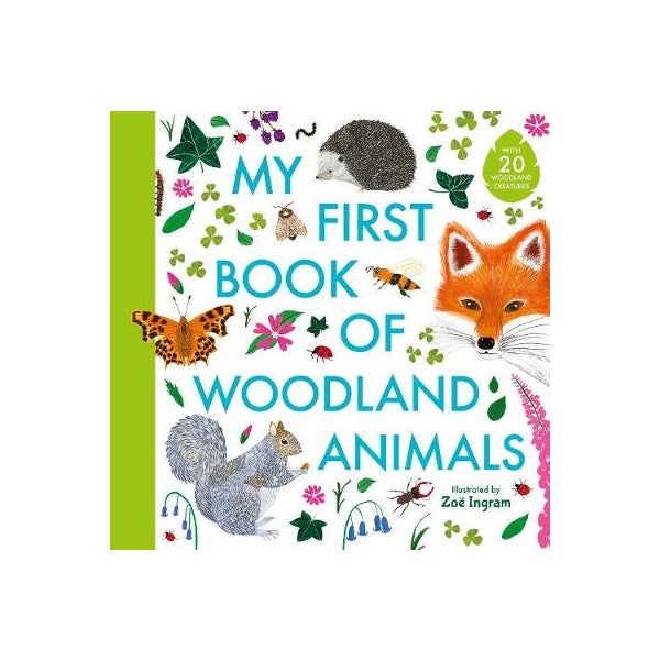 My First Book of Woodland Animals -