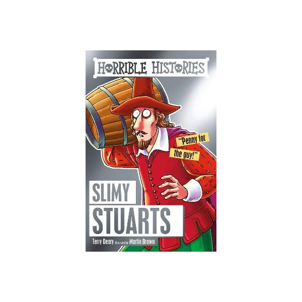 Slimy Stuarts -