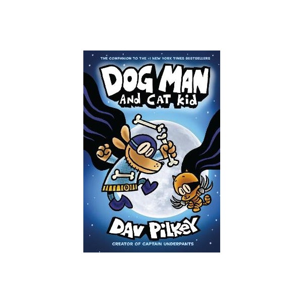 Dog Man 4: Dog Man and Cat Kid -