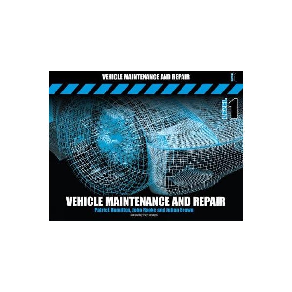 Vehicle Maintenance and Repair Level 1 -