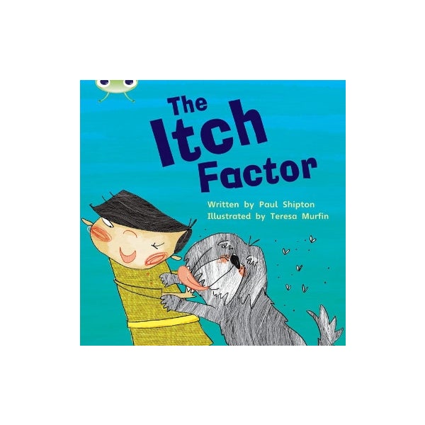 Bug Club Phonics - Phase 5 Unit 27: The Itch Factor -