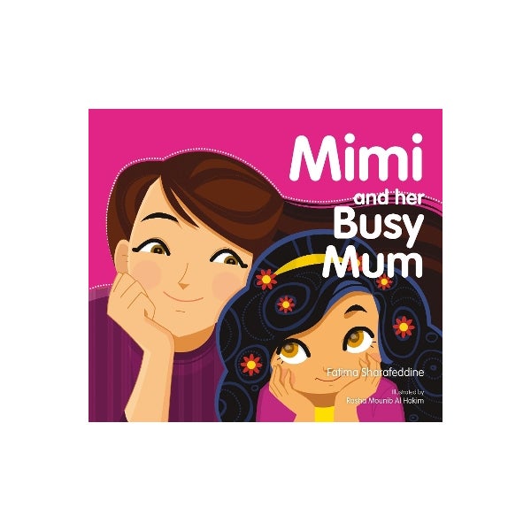 Mimi and Her Busy Mum -