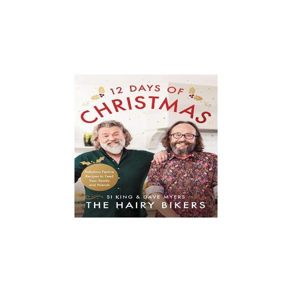 The Hairy Bikers' 12 Days of Christmas -