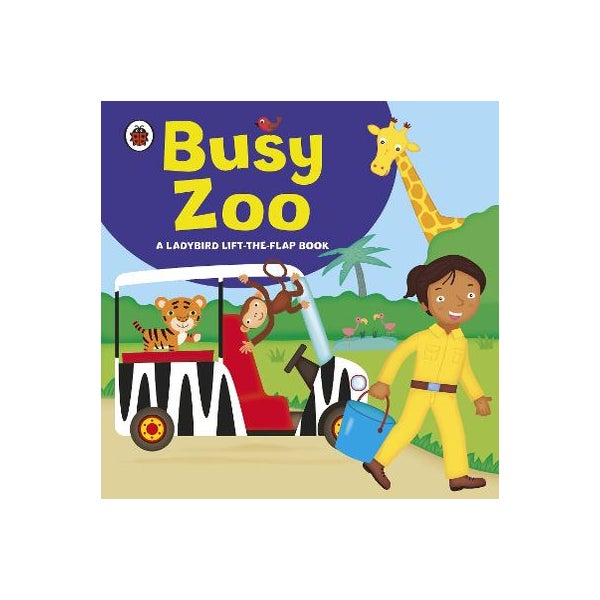 Ladybird lift-the-flap book: Busy Zoo -