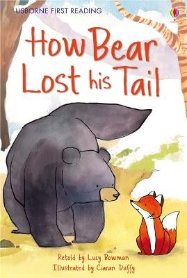 How Bear Lost his Tail by Lucy Bowman | Paper Plus