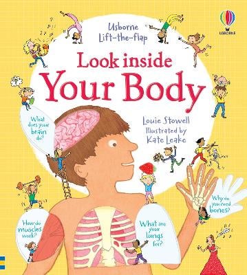 Look Inside: Your Body (Usborne Look Inside) Hardcover By Louie Stowell