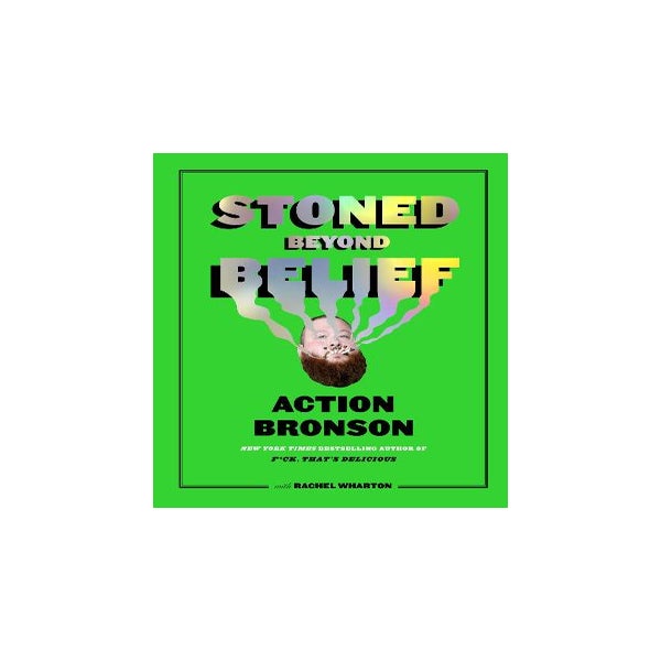 Stoned Beyond Belief -