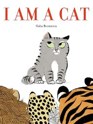 I Am a Cat by Galia Bernstein Paper Plus