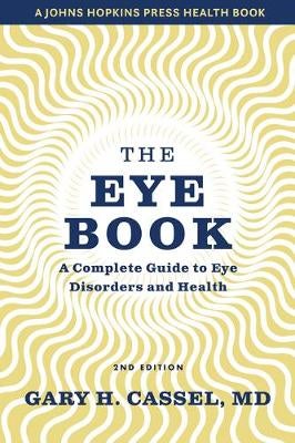 The Eye Book by Gary H. Cassel | Paper Plus