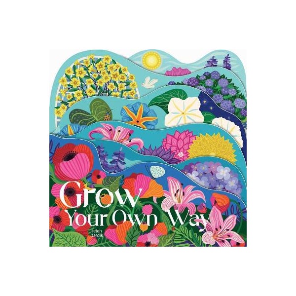 Grow Your Own Way -