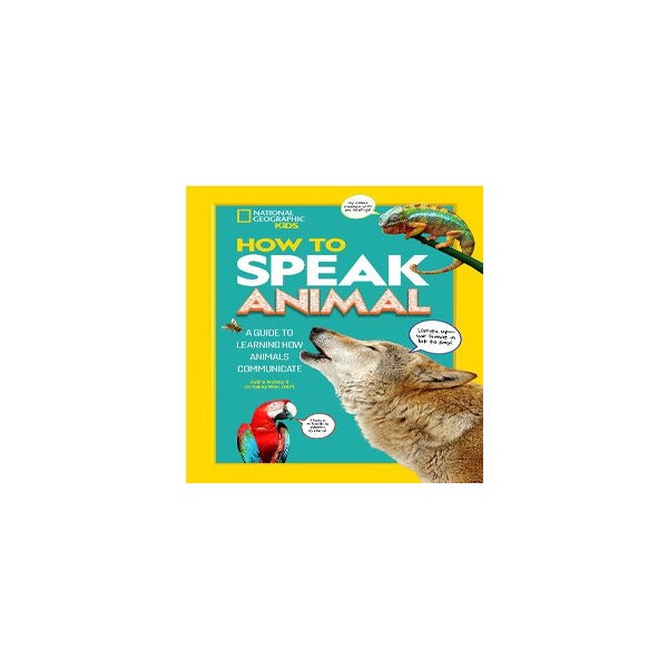 How to Speak Animal -