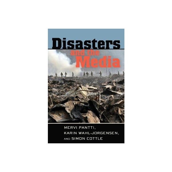 Disasters and the Media -