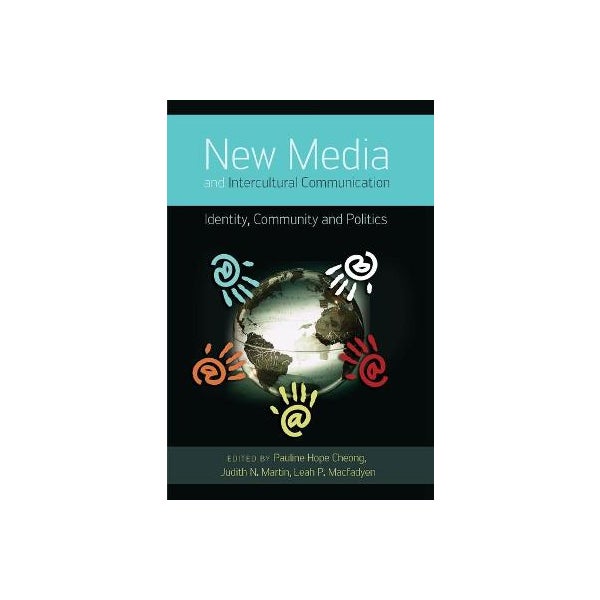 New Media and Intercultural Communication -