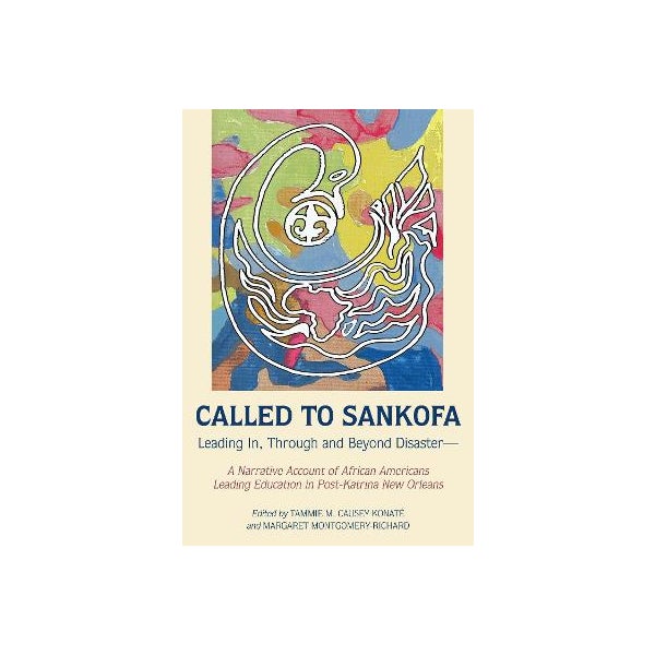 Called to Sankofa -