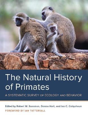The Natural History of Primates by | Paper Plus