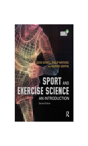 Sport and Exercise Science by Dean Sewell, Philip Watkins, Murray