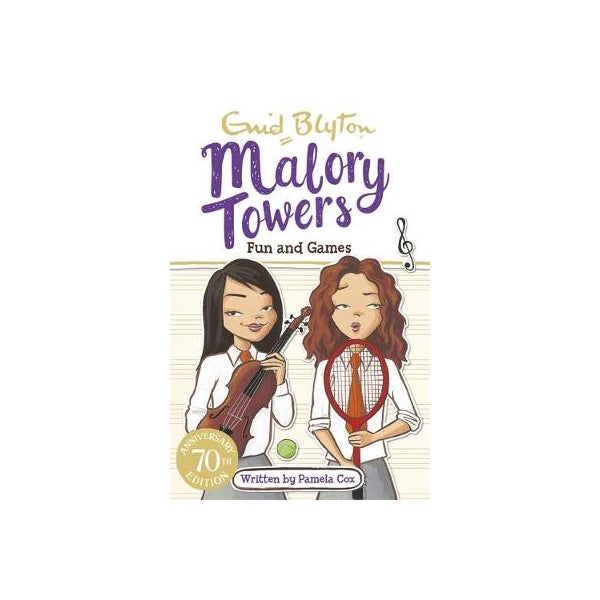 Malory Towers: Fun and Games -