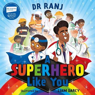 A Superhero Like You by Ranj Singh Paper Plus