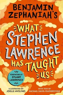 Benjamin Zephaniah's What Stephen Lawrence Has Taught Us