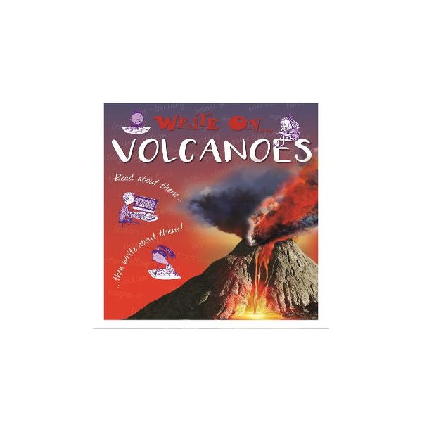 Write On: Volcanoes -