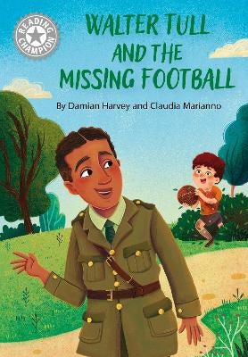 Reading Champion: Walter Tull and the Missing Football -