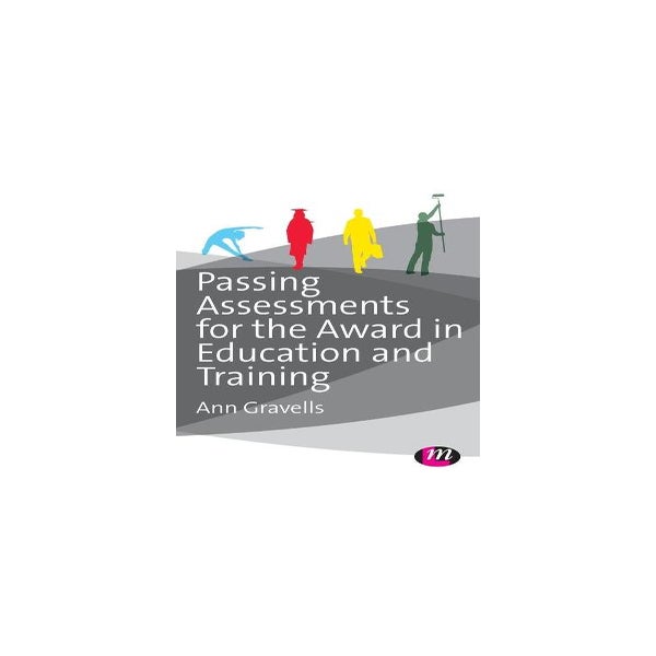 Passing Assessments for the Award in Education and Training -