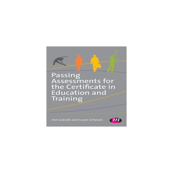 Passing Assessments for the Certificate in Education and Training -