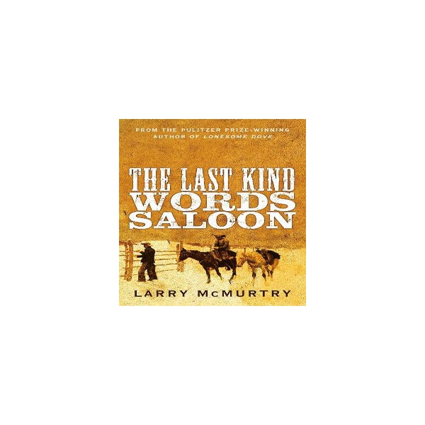 The Last Kind Words Saloon -
