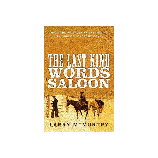 The Last Kind Words Saloon -
