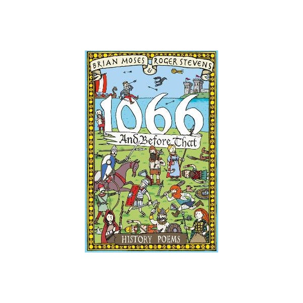 1066 and before that - History Poems -