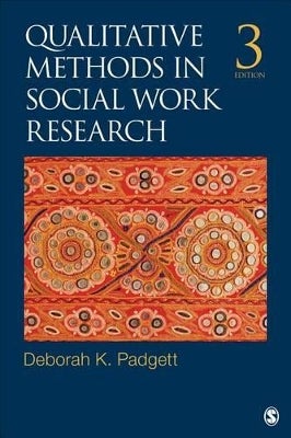 Qualitative Methods in Social Work Research by Deborah K. Padgett ...