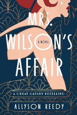 Mrs. Wilson's Affair by Allyson Reedy | Paper Plus